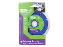 Load image into Gallery viewer, CorePlus Mortar Raking Diamond Blade