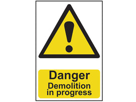 Scan Danger Demolition In Progress - PVC Sign 400 x 600mm